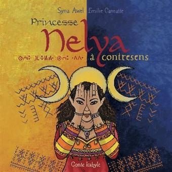 Princesse Neyla à contre sens - Livre d'aventure